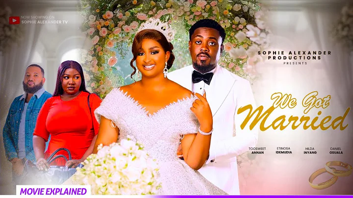 WE GOT MARRIED (MOVIE EXPLAINED 2025)