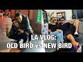 LA VLOG! OLD BIRD vs NEW BIRD.. JETS, WINGS AND TINGS