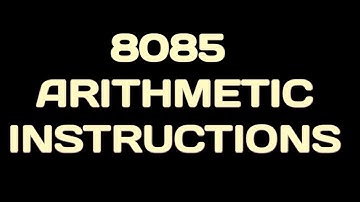 8085 Arithmetic Instructions Unit 1 Lec 7