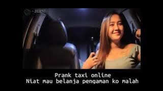 [ JERNI ] Prank taxi online || pergi ke supermarket mau belanja pengaman ko malah...