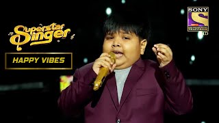 'Gaata Rahe Mera Dil' पर इस Singer ने लगाए Phenomenal Notes! | Superstar Singer | Happy Vibes