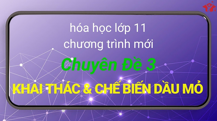 Chế biến dầu mỏ bằng phương pháp hóa học violet