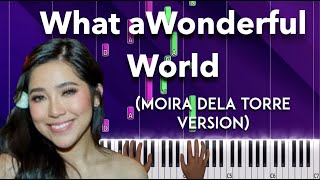 What a Wonderful World by Louis Armstrong (Moira dela Torre version) piano cover   sheet music