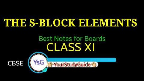 CLASS 11 Chemistry NOTES | The S-block elements | ft.YourStudyGuide