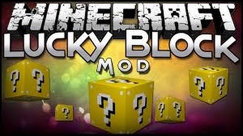Lucky Block Mod Review 1.7.10
