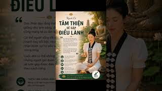 Người có tâm thiện sẽ gặp điều lành #cuocsong #skvi #congnghe #phongthuy #loivangphatdaythichphaphoa
