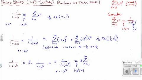 power series _ lecture 7, functions as power series