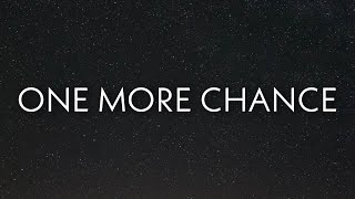 Russ - One More Chance (Lyrics) Ft. Fans  | OneLyrics