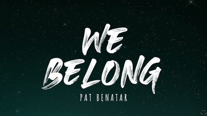 Pat Benatar - We Belong (Official Music Video) 
