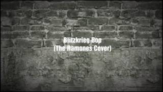 Download lagu Blitzkrieg Bop The Ramones Cover Blitzkrieg Bop The Ramones Cover
