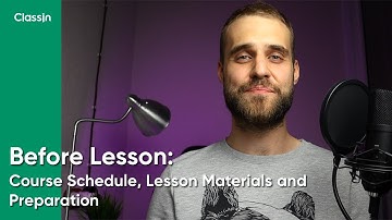 Before Lesson: Course Schedule,  Lesson Materials and Preparation