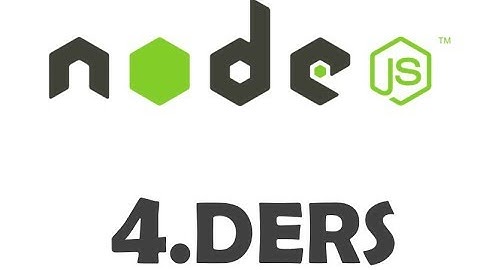 Node js Dersleri 4.Ders Express Modülüne Giriş