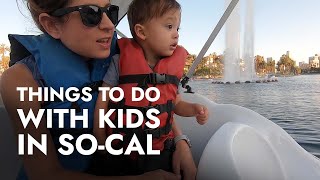 Finding Places to Visit and Things to Do in Southern California with KIds