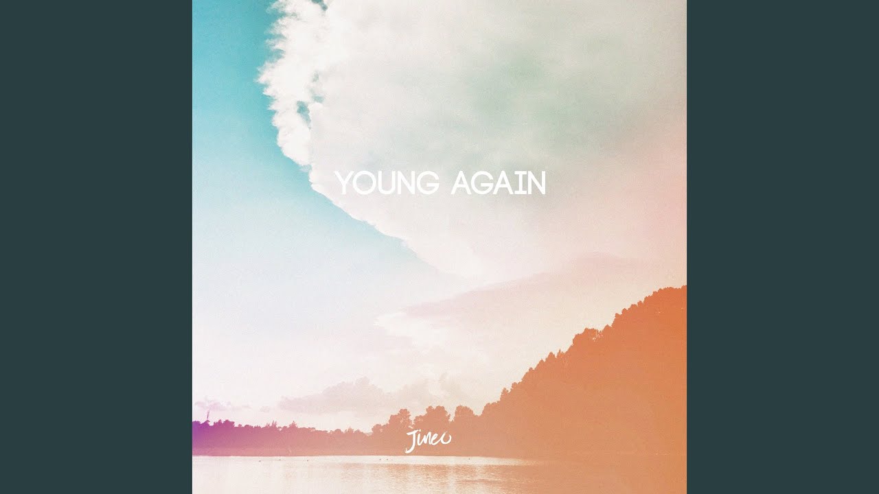 Young Again (Radio Edit)