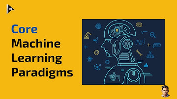 02 Core Machine Learning Paradigms