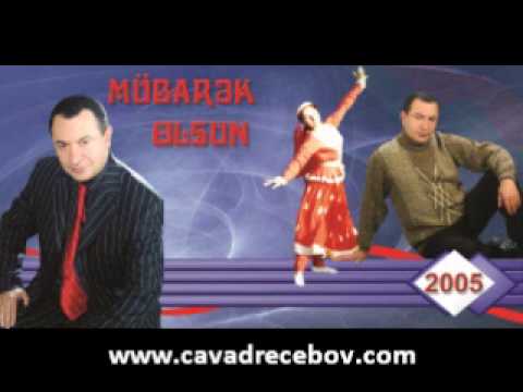 Cavad Recebov - Mene naz et