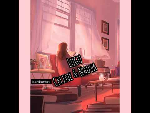 celine nadya lugu youtube celine nadya lugu youtube