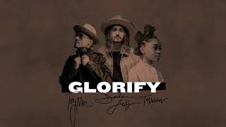 Jordan Feliz - "Glorify" Featuring TobyMac & Terrian (Official Audio Video) chords