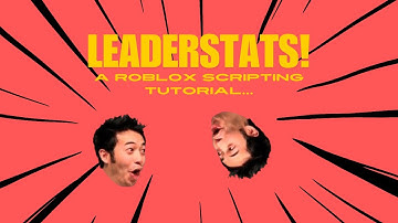 LEADERSTATS | Roblox Studio Tutorial