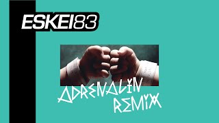 Casper &amp; Marteria - Adrenalin Eskei83 Remix