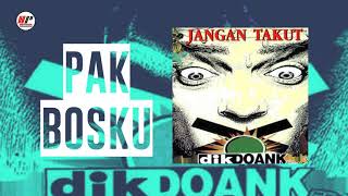 Dik Doank - Pak Posku (Official Audio)