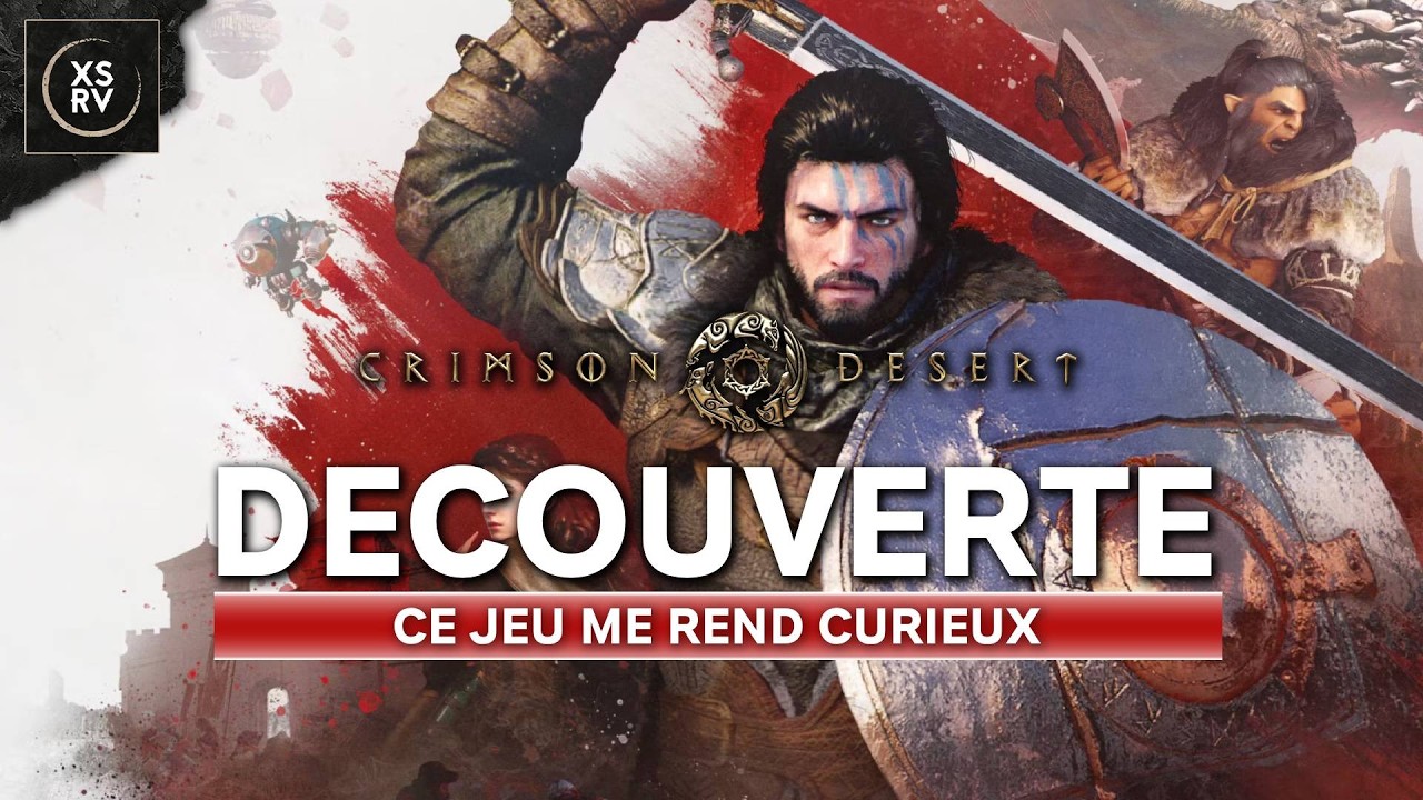 Let's Play Crimson Desert - La première impression passée, je reste curieux !