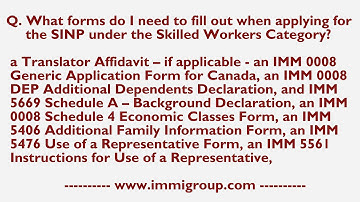 What forms do I need to fill out when applying for the SINP under the Skilled Workers Category?