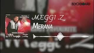 Meggi Z - Merana