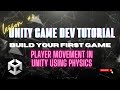 Player Movement in Unity using Physics
