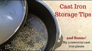 Cast Iron Storage Tips plus My 3 Essential Cast Iron Pieces