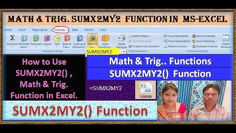 SUMX2MY2 FUNCTION IN MS EXCEL,Math & Trig.. Functions  IN MS EXCEL,HOW TO USE SUMX2MY2 FUNCTION ,