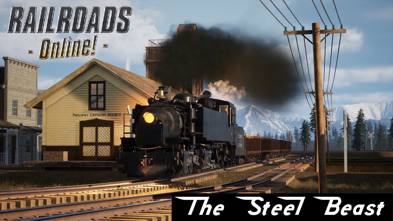 Railroads Online: The Steel Beast