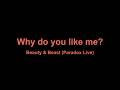 Why do you like me? [Karaoke Off- Vocal]- Beauty &amp; Beast (Paradox Live)