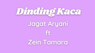 Dinding Kaca - Jagat Aryani ft. Zein Tamara #dangdutlawas