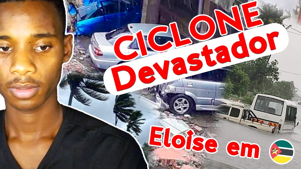 CICLONE ELOISE EM MOÇAMBIQUE (Desastres Causados e Situação Actual)