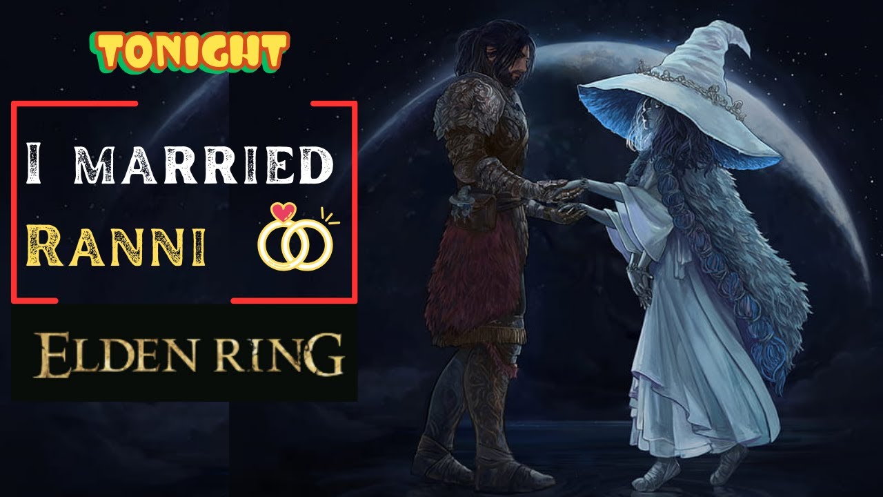 Elden Ring - Getting Married To Witch The Ranni Quest - YouTube