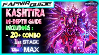 MASTER DUEL | KASHTIRA - YOUR IN-DEPTH GUIDE TO MASTER KASHTIRA !