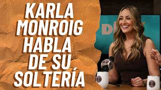 Karla Monroig Habla De Su Soltería El Podcast De Día Día