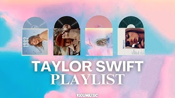 Taylor Swift Top Songs Playlist - to (study, chill, sleep) ૮ ˶ᵔ ᵕ ᵔ˶ ა