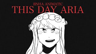 This Day Aria | BNHA Animatic Resimi