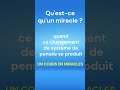 UCEM - Qu'est-ce qu'un miracle ? - Un Cours En Miracles #ucem