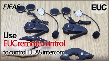 EJEAS EUC | Use the EUC remote control to control EJEAS bluetooth intercom system intercom