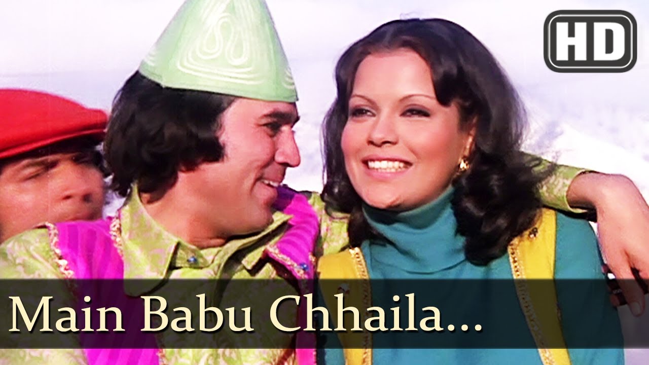 Main Babu Chhaila HD   Chhailla Babu    Rajesh Khanna   Zeenat Aman   Asrani   Kishore Kumar Hits