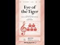 Eye of the tiger satb choir  arranged by kirby shaw