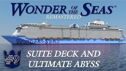 How to build Wonder of the Seas in Minecraft! [REMASTERED] | Part 9- Suite Deck and Ultimate Abyss