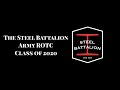 Steel Battalion Class of 2020