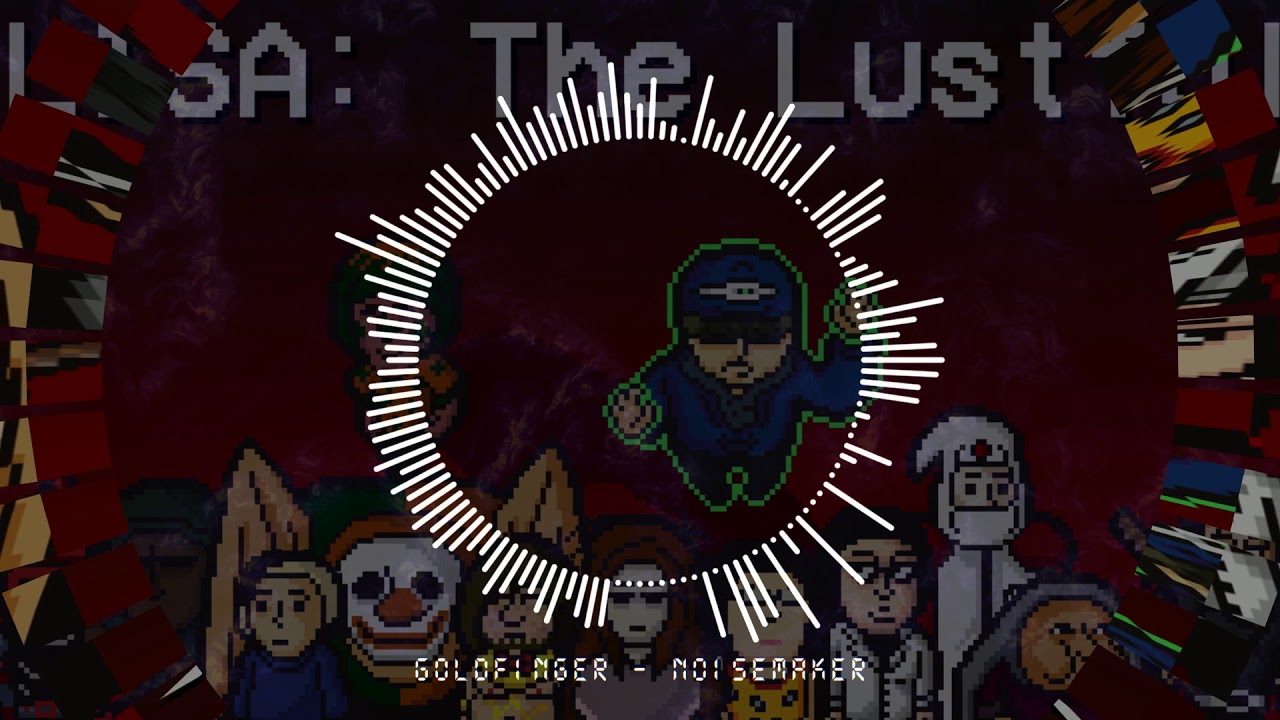 LISA: The Lustful OST - Goldfinger (Cancelled) - A battle theme I did for LISA: The Lustful, a now-cancelled fangame.
