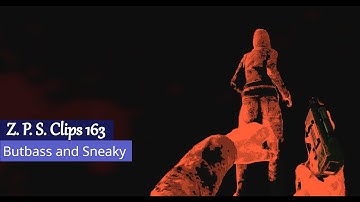 Butbass and SneakyBastard on a Mission! Clip by Butbass - Zombie Panic Source Clips 163