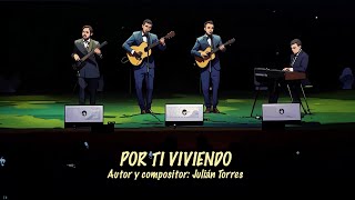 Por ti viviendo - DueTorres Como en los viejos tiempos