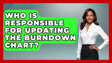 Who Is Responsible for Updating the Burndown Chart? | The Project Manager Toolkit News